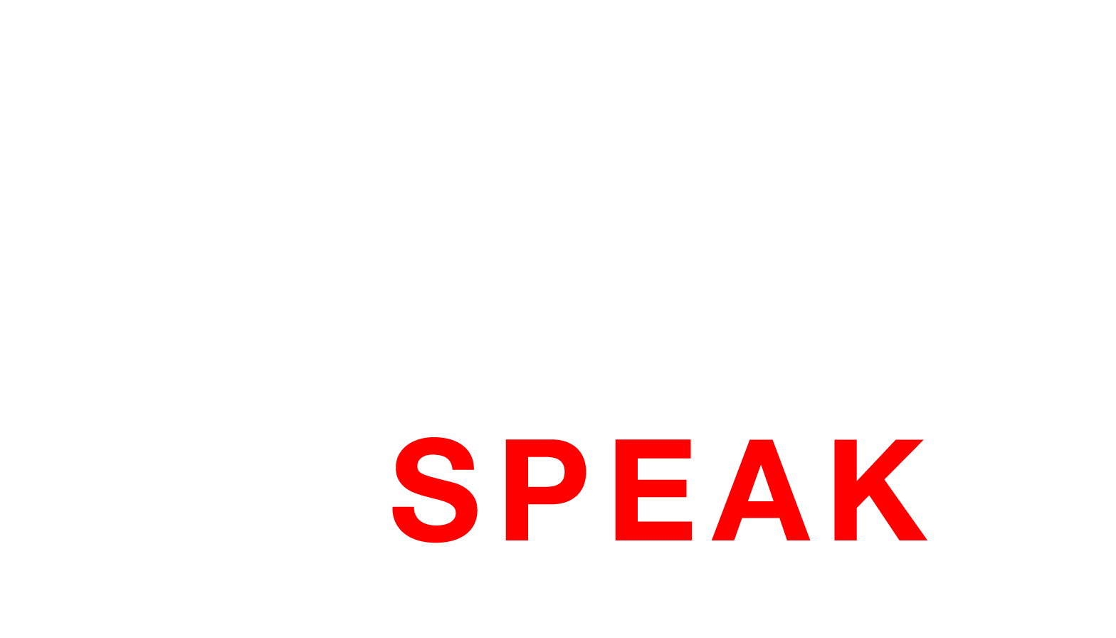 SPEAK